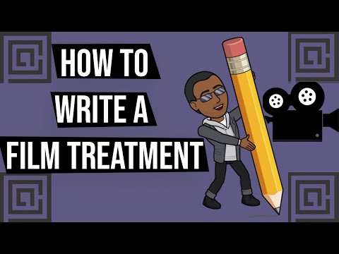 Film Treatment | How to write a screenplay