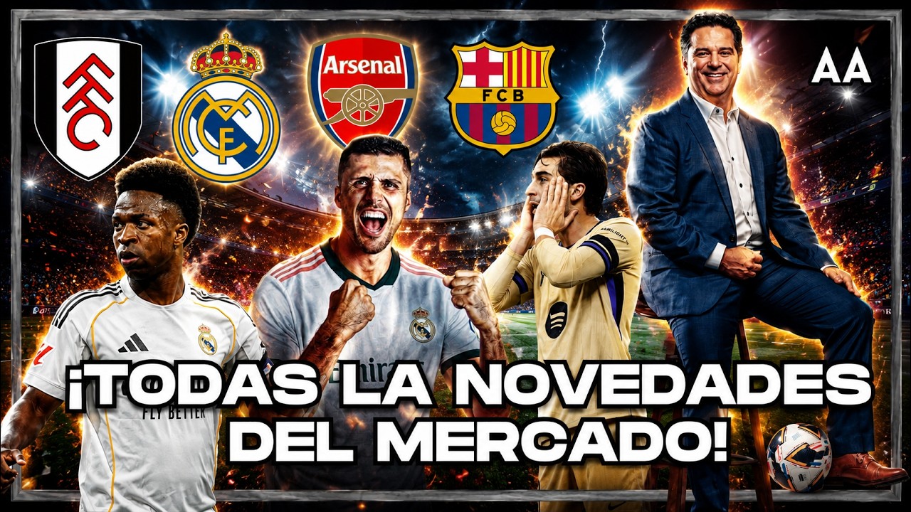 MERCADO DE FICHAJES: Rodri, el gran objetivo del Madrid y Ferran define su destino | Andrés Agulla