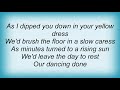 Vince Gill - We Won't Dance Lyrics