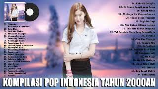 Download lagu KOMPILASI LAGU POP INDONESIA TAHUN 2000AN PALING POPULER TERHITS mp3