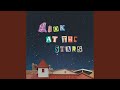 Look at the Stars (feat. Kid Wine)