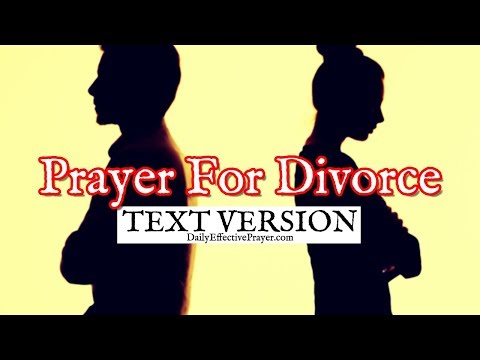 Prayer For Divorce (Text Version - No Sound)