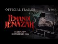 Pemandi Jenazah - Official Trailer
