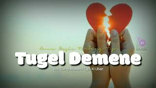 Download lagu TUGEL DEMENE | Cindy Mawarni (Cover) Music Tarling Top mp3