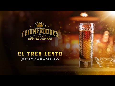 El Tren Lento, Julio Jaramillo - Video Letra