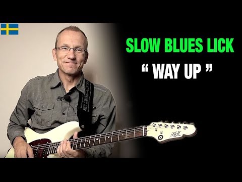 Slow Blues Lick "Way Up"