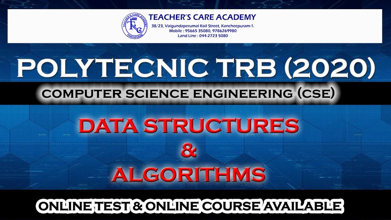 POLYTECHNIC TRB - 2020 : UNIT 3 - DATA STRUCTURES AND ALGORITHMS