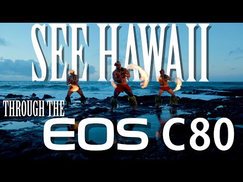 See Hawaii Through the EOS C80 Cinema Camera with Canon Explorer of Light Zak Noyle