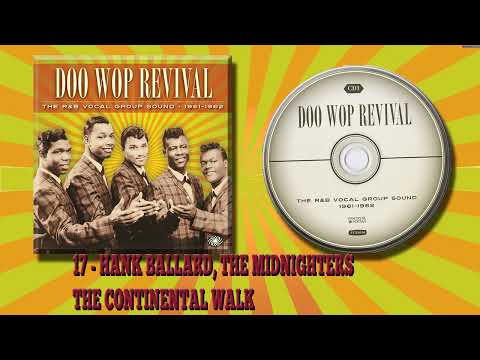 17   HANK BALLARD, THE MIDNIGHTERS   THE CONTINENTAL WALK