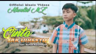Download lagu Alwalid MZ - Cinta Tak Direstui. (  Music ) mp3