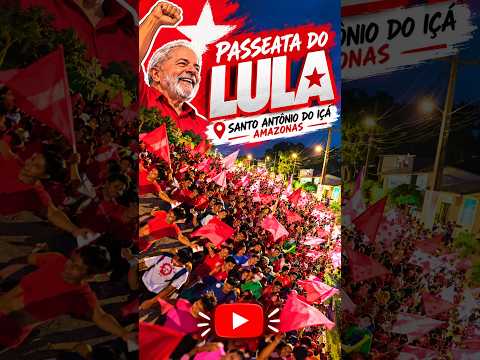 Santo Antônio do Içá, AM é LULA