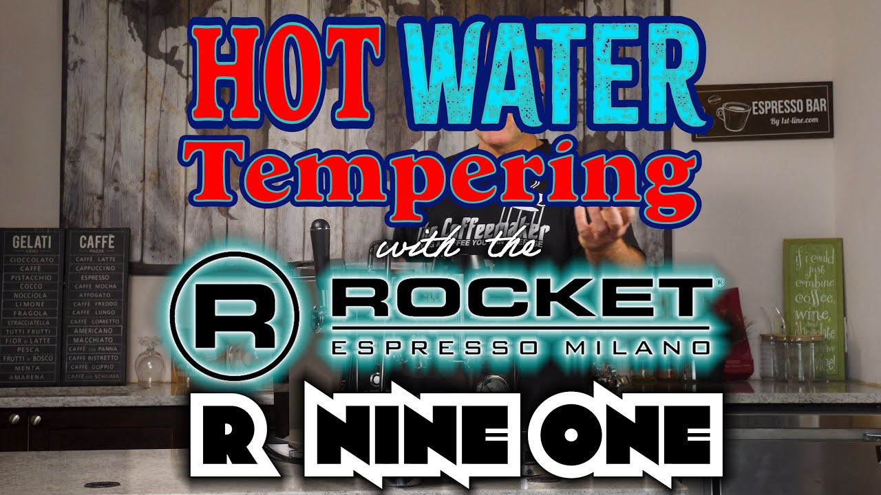Hot Water Tempering with the Rocket R Nine One Dual Boiler Espresso Machine