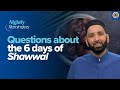 Questions about the 6 days of Shawwal | Live Reminder