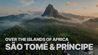 São Tomé & Príncipe | Over the Islands of Africa