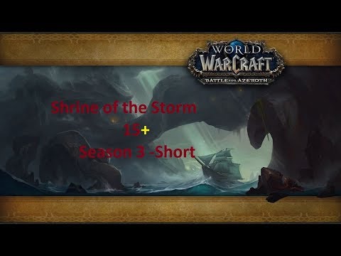Shrine of the Storm +15 Restoration Shaman Season3