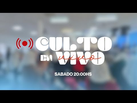 Culto en vivo 18- 10 -2025