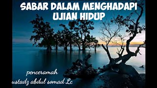 Download lagu Tentang SABAR || Ceramah Ustadz Abdul Somad  LC MA mp3 Download lagu Tentang SABAR || Ceramah Ustadz Abdul Somad  LC MA mp3