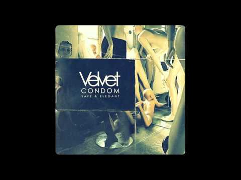 Velvet Condom — Collapse In Slow Motion (Lyrics)
