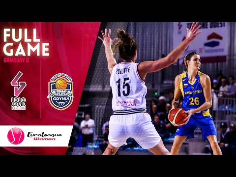 LDLC ASVEL Feminin  v Arka Gdynia - Full Game - EuroLeague Women 2019-20