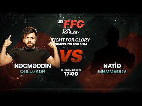 FFG turniri - Nəcməddin Quluzadə VS Natiq Məmmədov - 1/16 tur Qreplinq qarşılaşması - 19.11.22