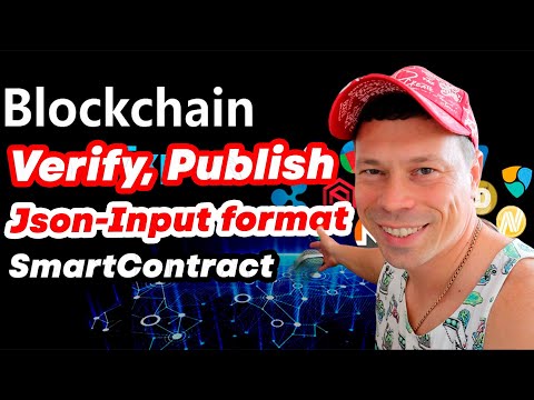Как опубликовать исходный код смарт контракта в Blockchain используя Standard Json-Input format.
