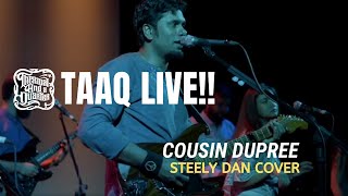 Cousin Dupree (Steely Dan) LIVE at Jagriti Theatre - TAAQ