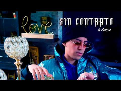 G ANDREE - SIN CONTRATO (PROD. NOVA REC)