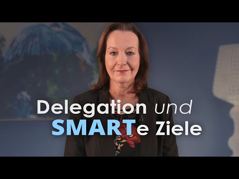Führung in der Pflege: Grundlagen der Delegation und SMART-Zielvereinbarungen