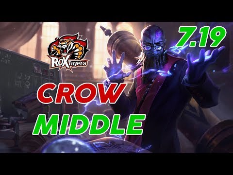 ROX Tigers Crow Ryze Mid Patch 7.19 Pro Replay
