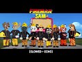 Fireman Sam Theme 1987 1994 Slowed Echo