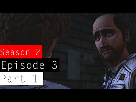 The Walking Dead: Season 2 - Episode 3 - Gameplay Walkthrough Part 1 | iMAV3RIQ