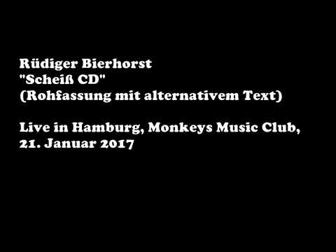 Rüdiger Bierhorst - Scheiß CD - live (solo) 2017