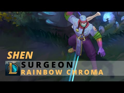 Surgeon Shen Rainbow Chroma - League Of Legends