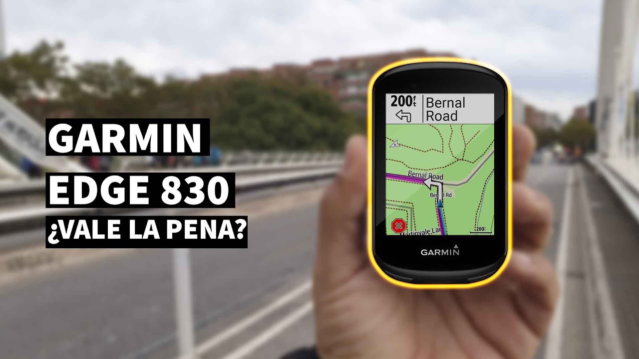 Watch Garmin Edge 830 ¿VALE LA PENA Review en español Now Garmin Edge 830 ¿VALE LA PENA Review en español