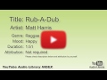Rub A Dub Matt Harris Reggae Happy YouTube Audio Library BGM