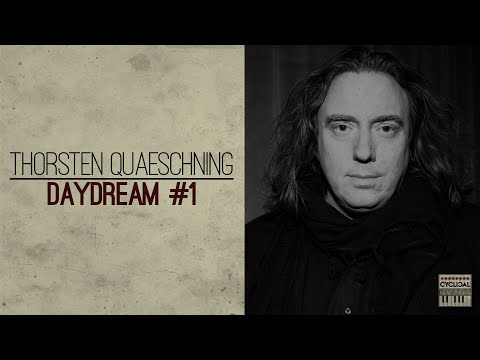 Daydream #1 - Thorsten Quaeschning interview
