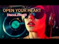 DiscoLover69 Open Your Heart The Best Eurodisco 2026