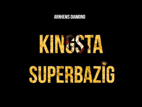 KINGSTA - SUPER BAZIG