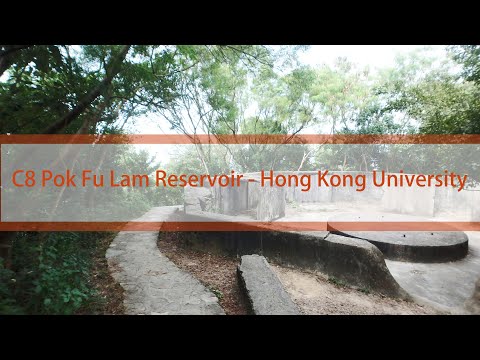 Breves notas sobre as rotas e vídeos timelapse (Reservatório C8 Pok Fu Lam - Universidade de Hong Kong)
