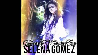 Selena Gomez - Already Missing You (Solo Version)