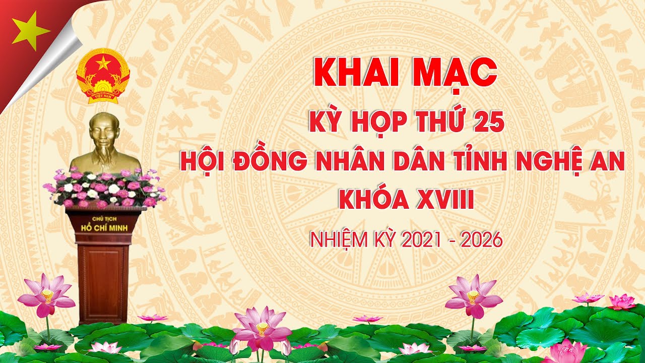 Khai mạc Kỳ họp thứ 25 HĐND tỉnh khóa XVIII, nhiệm kỳ 2021 - 2026