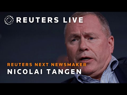 LIVE: Reuters NEXT Newsmaker featuring Nicolai Tangen