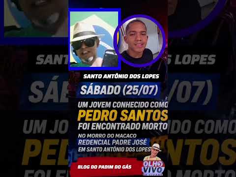 santo Antônio dos Lopes notícias de verdade 🔥