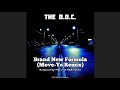 The D.O.C. - Brand New Formula (Move-Yo Remix)