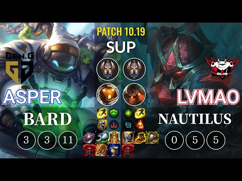 GEN Asper Bard vs JDG LvMao Nautilus Sup - KR Patch 10.19