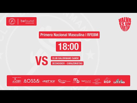 Balonmano Sanse VS BM Dechocker Corazonistas - Temporada 21/22 - 1ª Nacional Masculina Grupo D