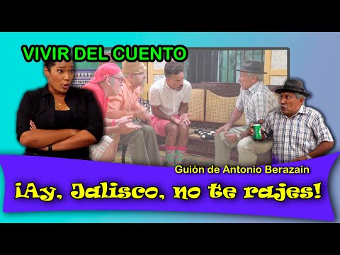 Vivir del Cuento “¡AY JALISCO, NO TE RAJES!” (Estreno 4 julio 2022) (Pánfilo Humor cubano)