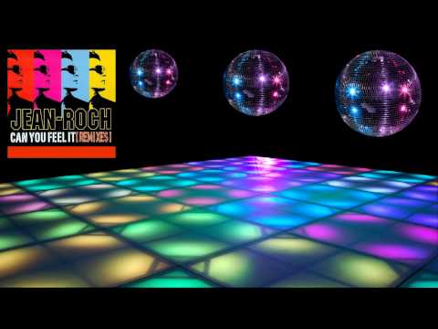 JEAN-ROCH "Can You Feel It" (Original Full Mix)