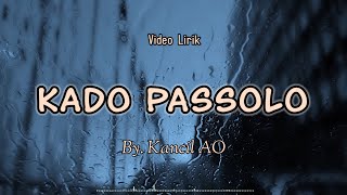 Download lagu KADO PASSOLO | Kancil AO Production [Lirik] mp3