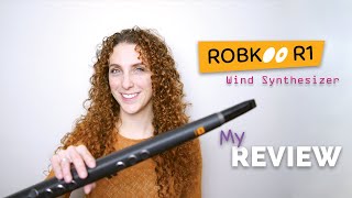 Video thumbnail for Robkoo R1 Wind Synthesizer: My thoughts as a woodwind player by Ashley Jarmack